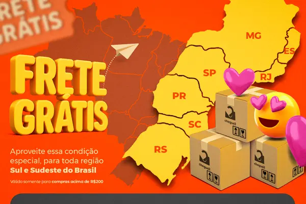 Frete Grátis - Região Sul e Sudeste
